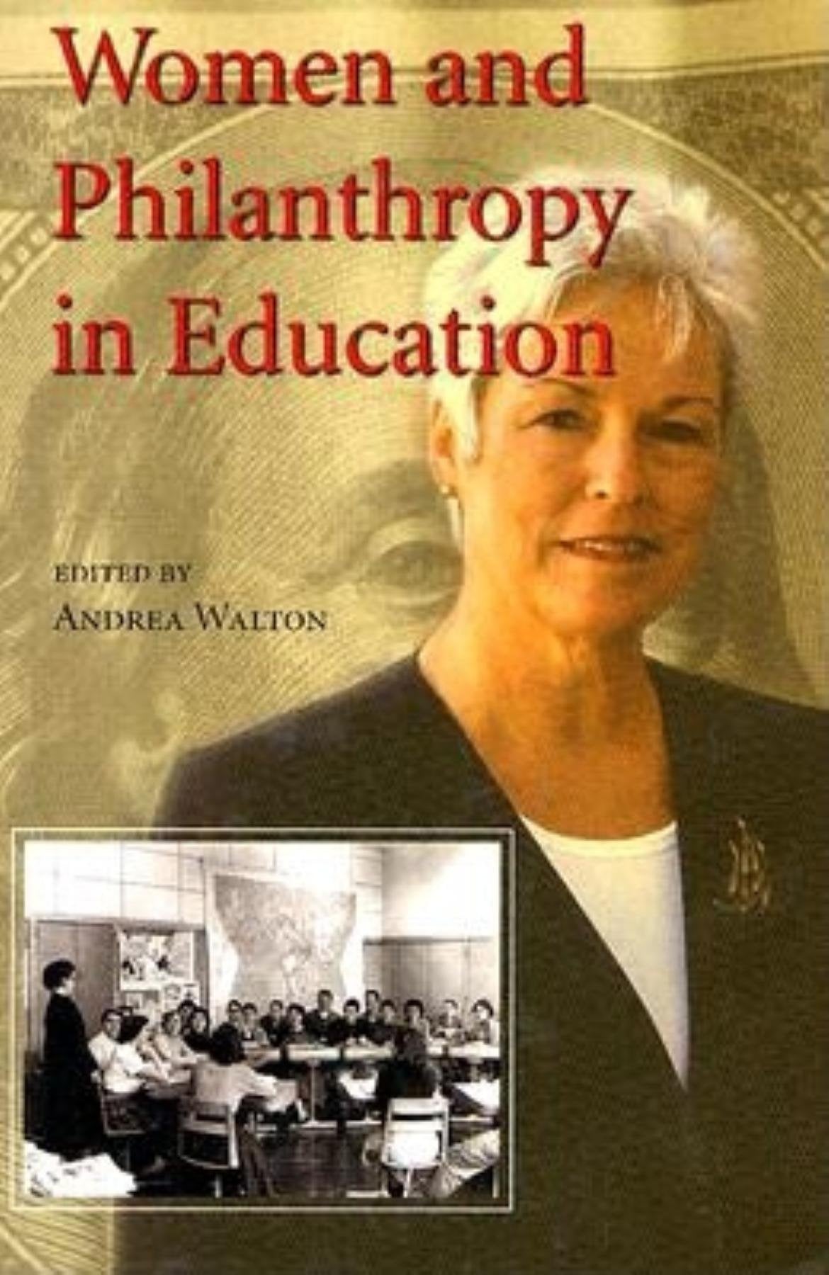 Women and Philanthropy in Education (Philanthropic and Nonprofit Studies),Used