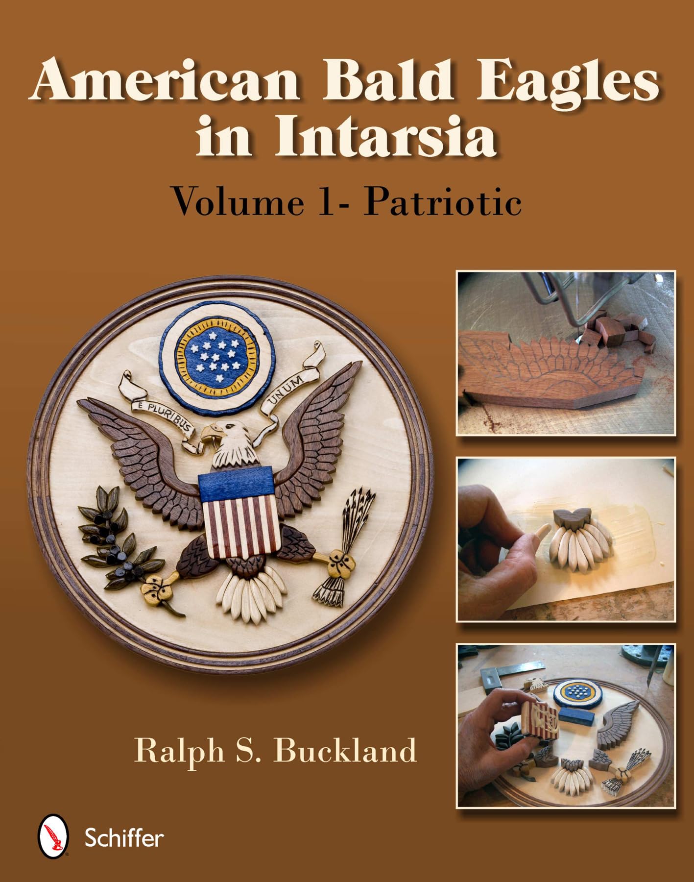 American Bald Eagles in Intarsia: Volume 1, Patriotic,Used