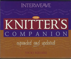 The Knitter's Companion: Expanded and Updated (The Companion series),Used