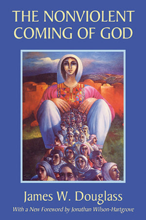 The Nonviolent Coming of God,Used