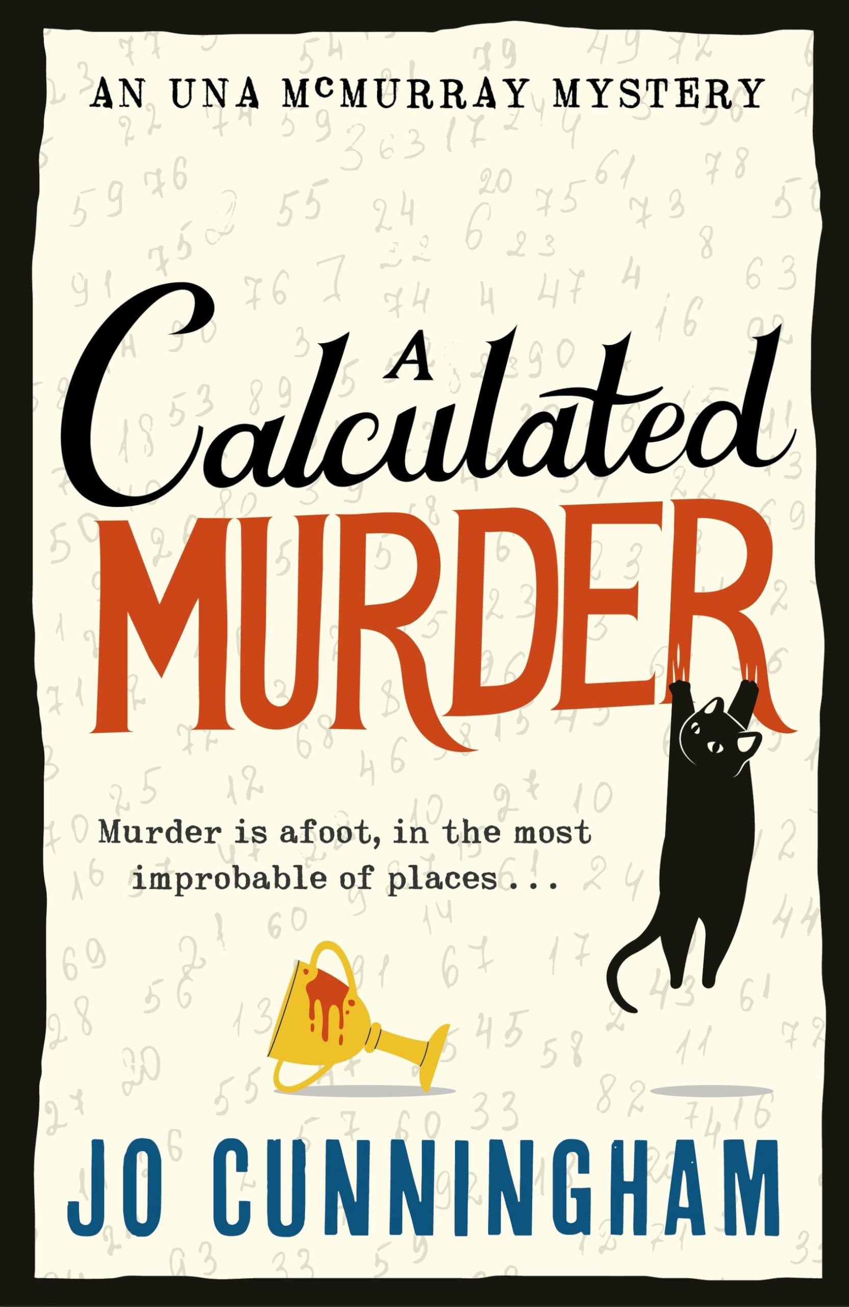 A Calculated Murder: A Charming Cosy Murder Mystery