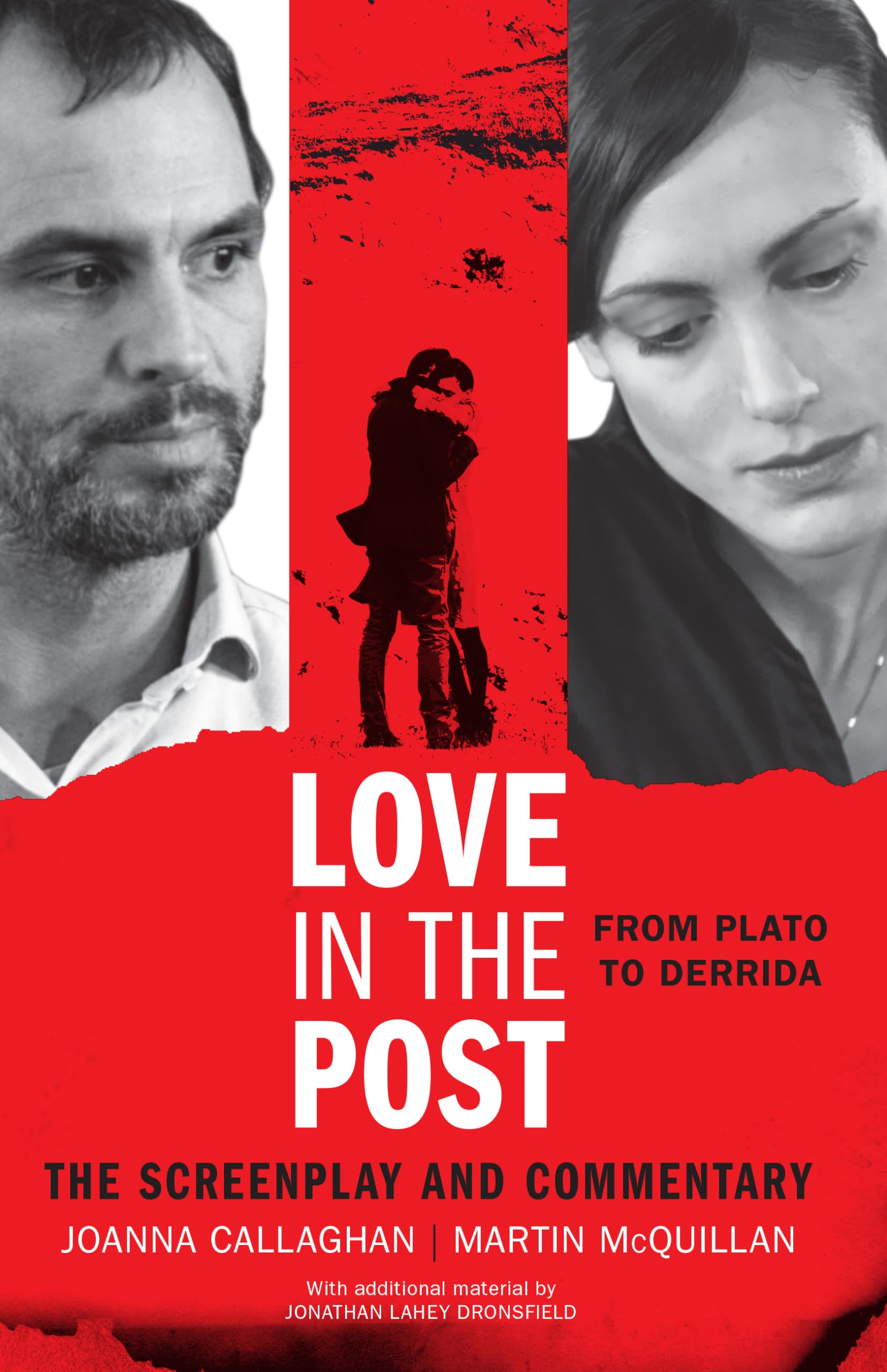 Love in the Post: From Plato to Derrida: The Screenplay and Commentary,Used
