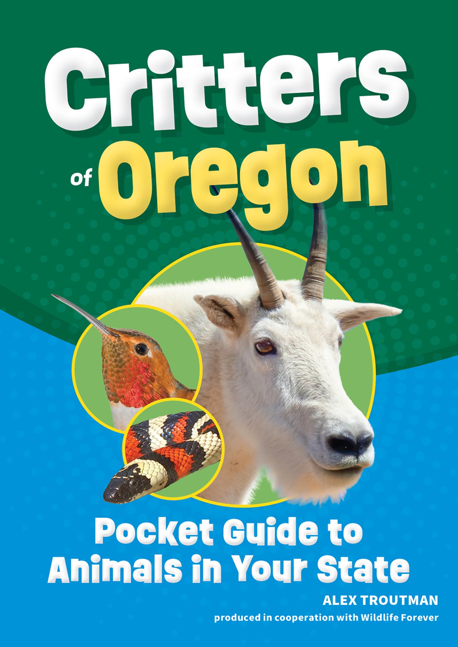 Critters Of Oregon: Pocket Guide To Animals In Your State (Wildlife Pocket Guides For Kids)