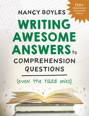 Writing Awesome Answers to Comprehension Questions (Even the Hard Ones),Used
