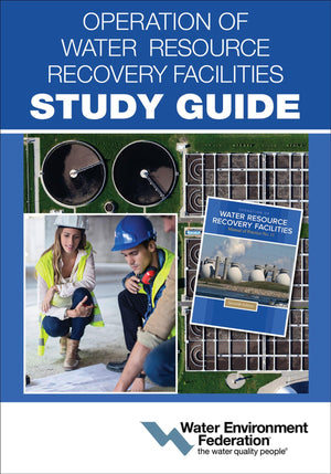 Operation of Water Resource Recovery Facilities Study Guide,Used