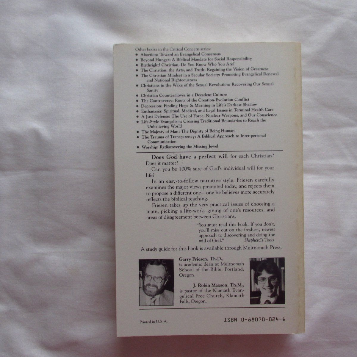 Decision Making and the Will of God: A Biblical Alternative to the Traditional View,Used