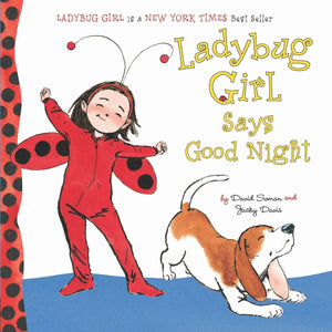 Ladybug Girl Says Good Night,Used