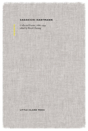 Sadakichi Hartmann: Collected Poems, 18861944 (Memento),Used