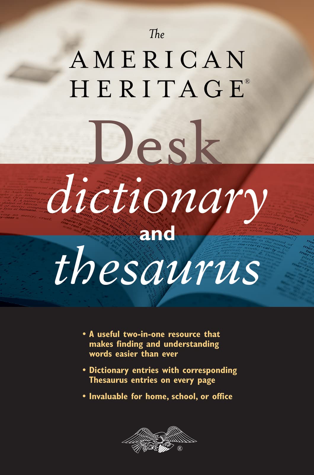 The American Heritage Desk Dictionary And Thesaurus,Used