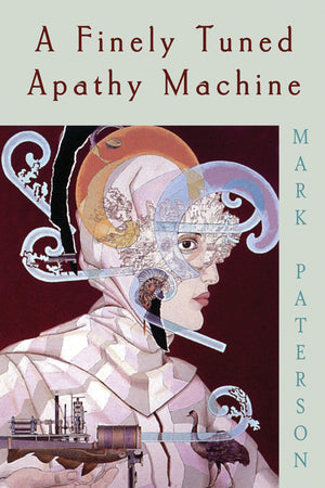 A Finely Tuned Apathy Machine,New