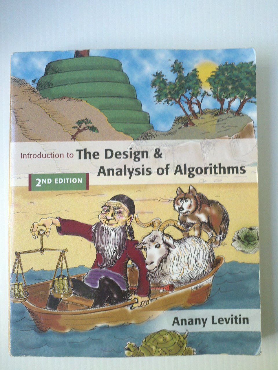 Introduction to the Design and Analysis of Algorithms (2nd Edition),New