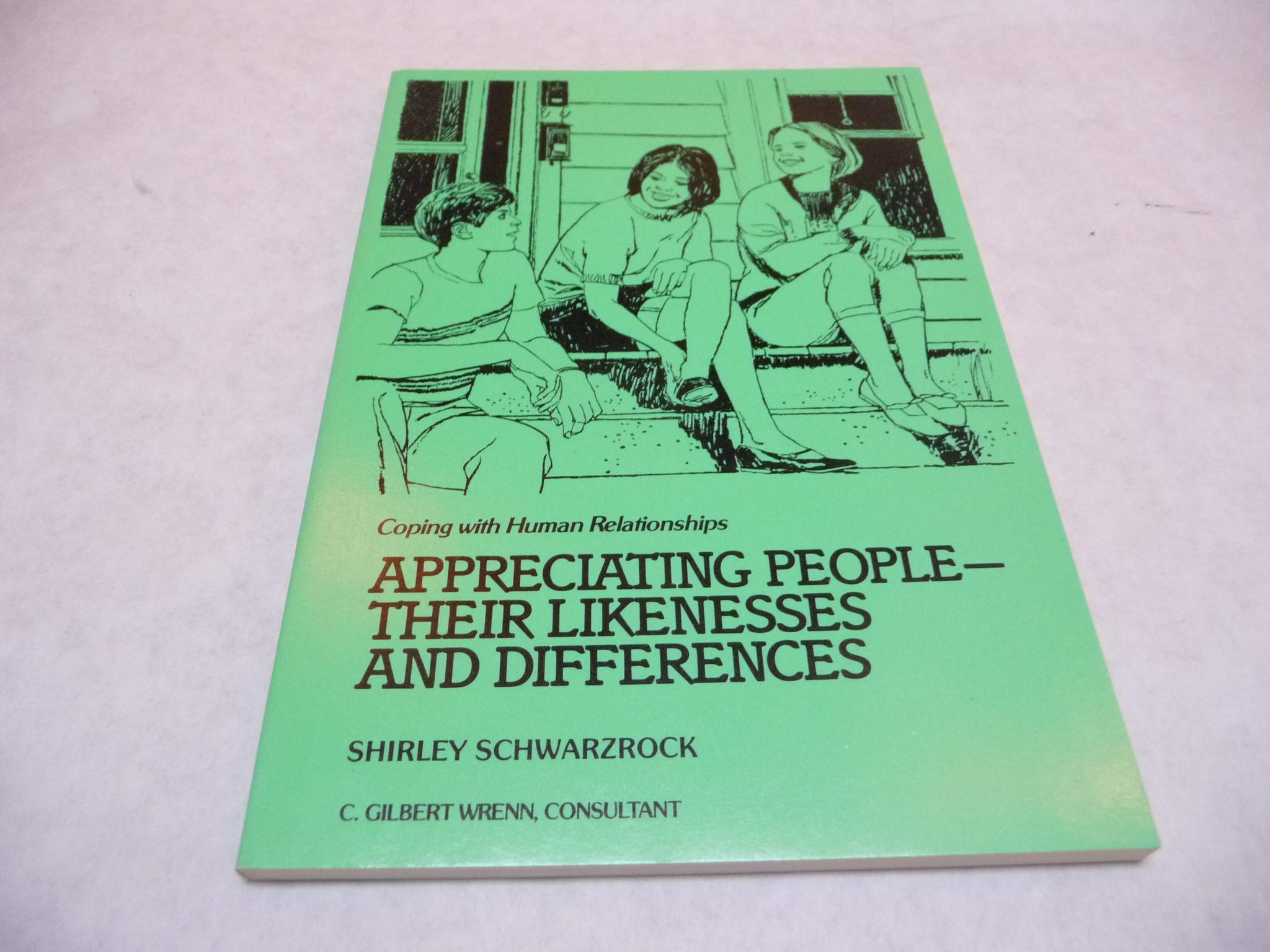 Appreciating people their likenesses and differences (The Coping with series),Used