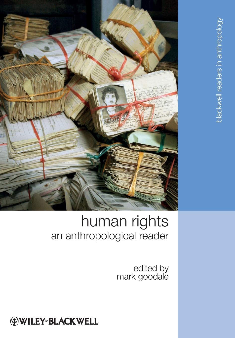 Human Rights: An Anthropological Reader,Used