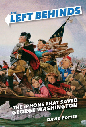 The Left Behinds: The iPhone that Saved George Washington,Used
