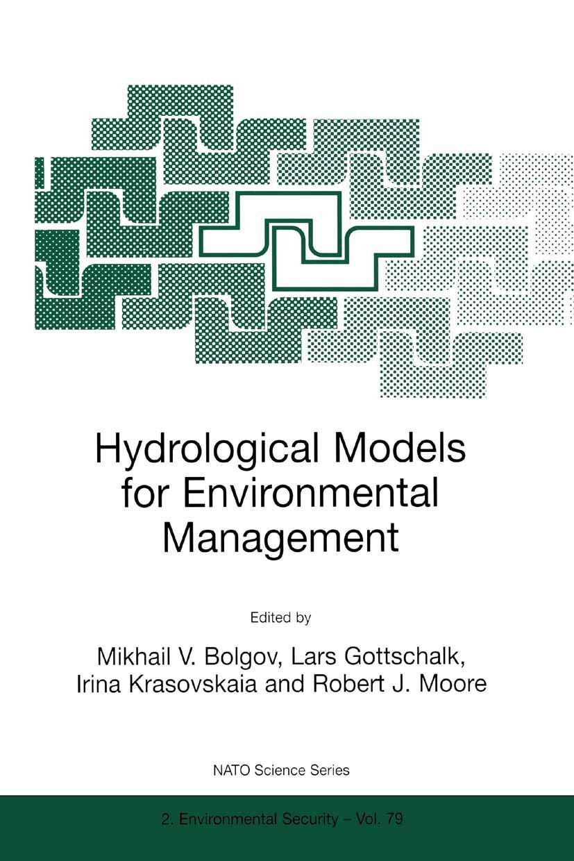 Hydrological Models for Environmental Management (NATO Science Partnership Subseries: 2, 79),Used