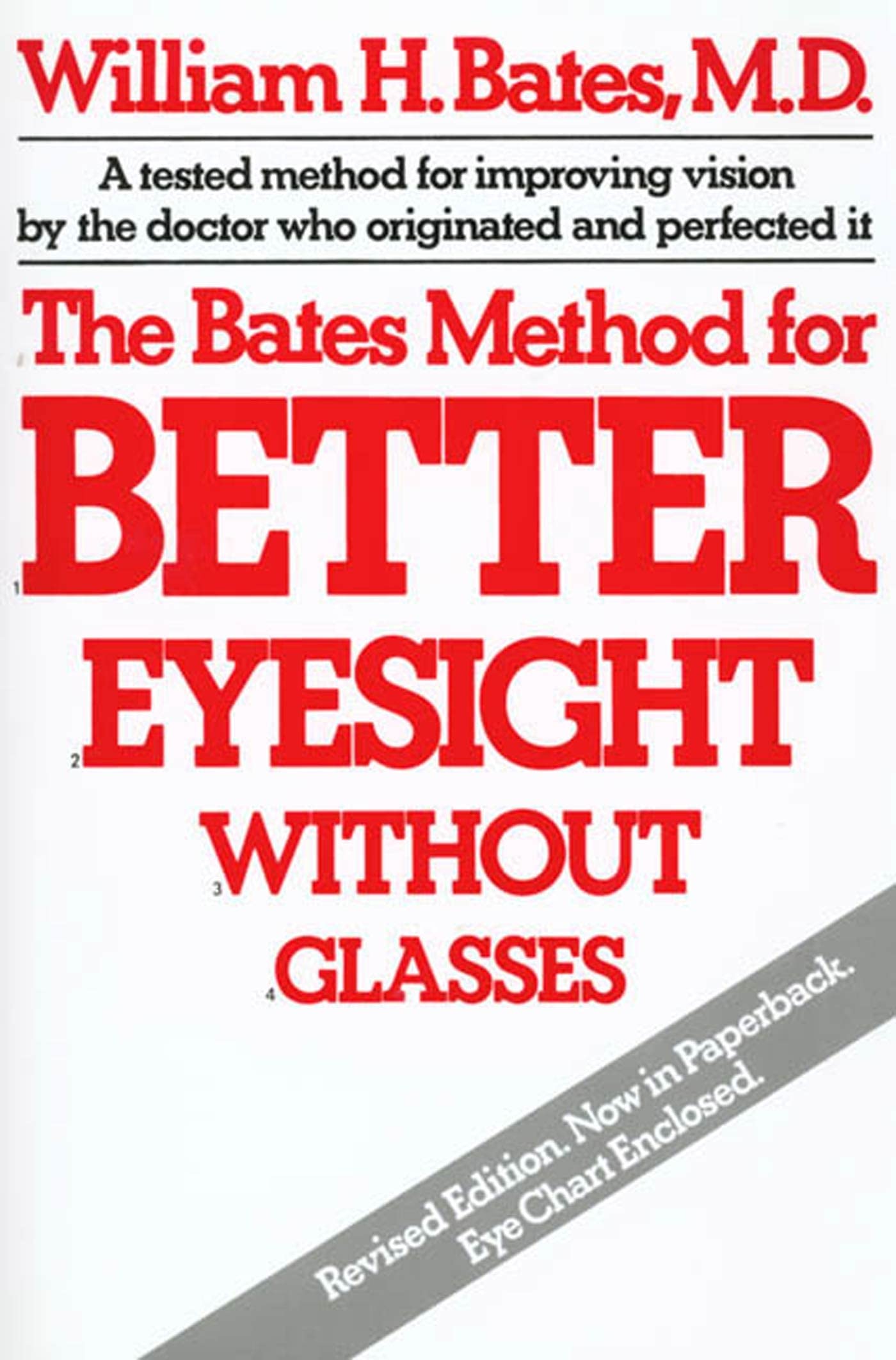 The Bates Method for Better Eyesight Without Glasses,Used