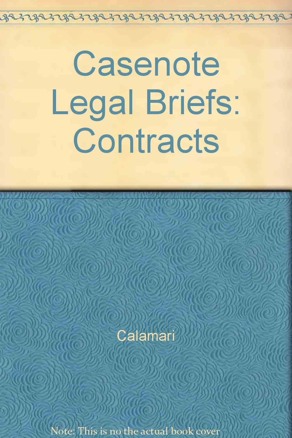 Casenote Legal Briefs: Contracts,Used