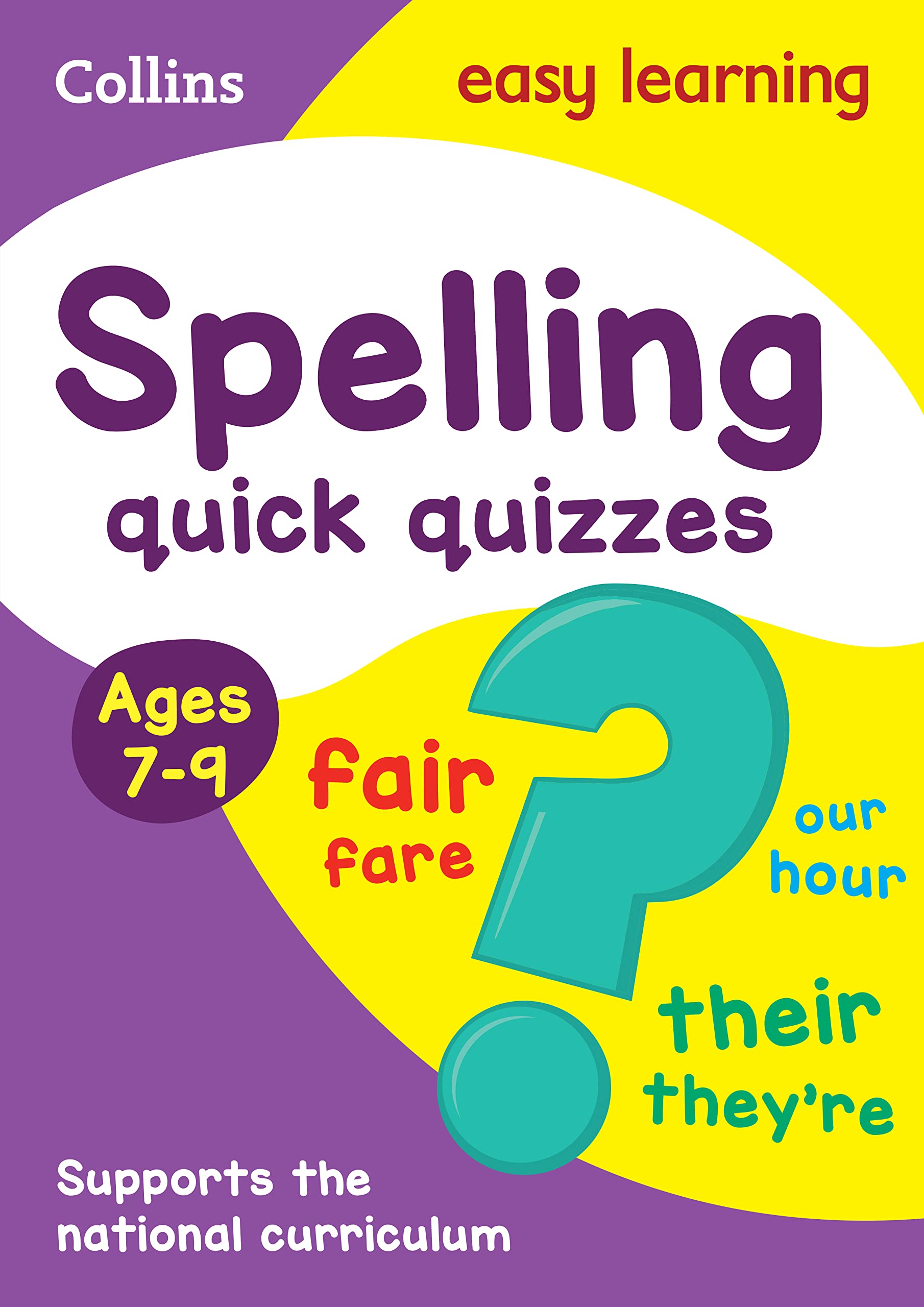 Spelling Quick Quizzes: Ages 79 (Collins Easy Learning KS2),Used
