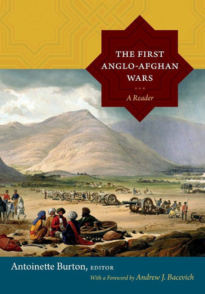 The First Angloafghan Wars: A Reader,Used