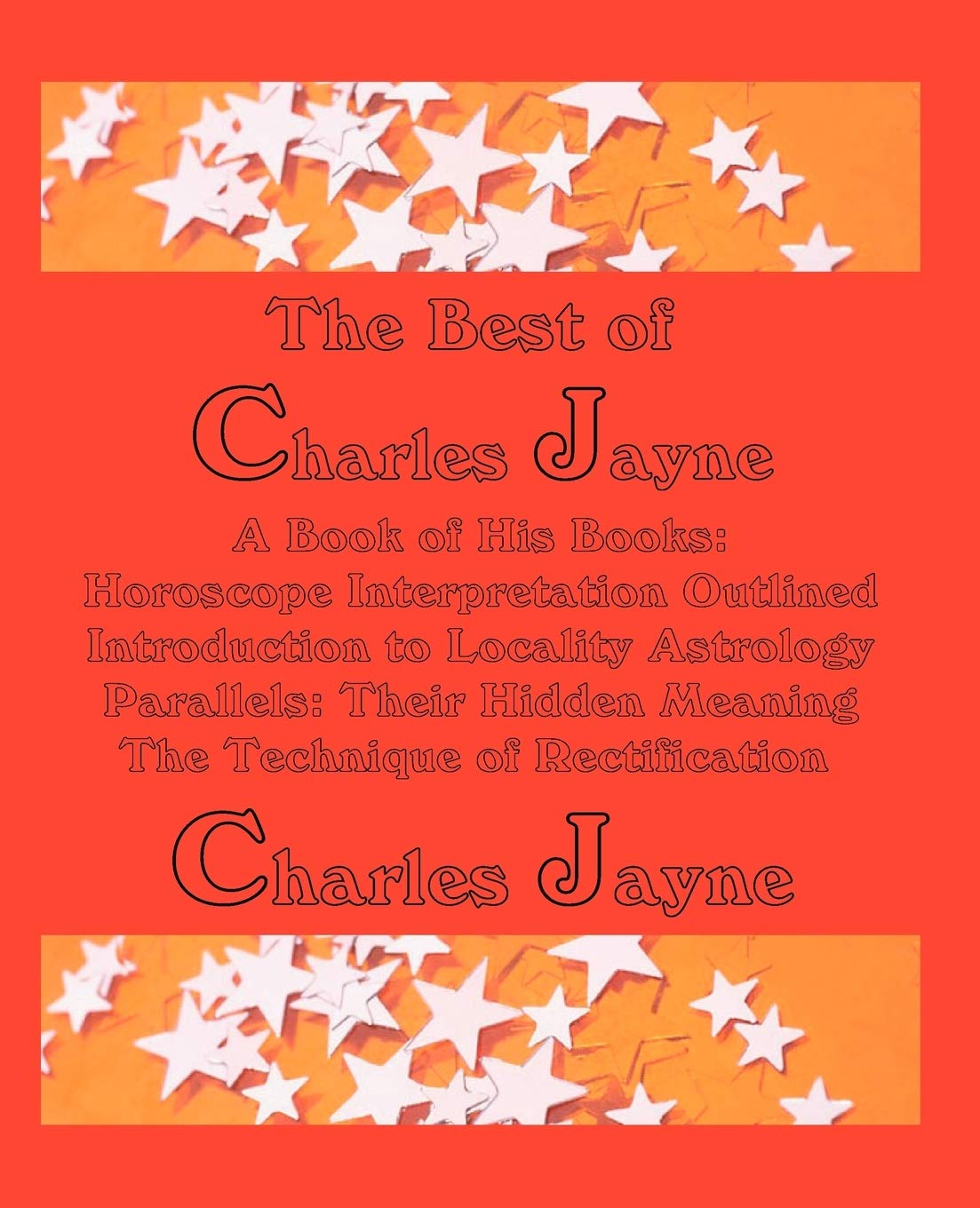 The Best Of Charles Jayne (A Book Of His Books),Used
