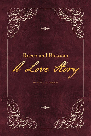 Rocco and Blossom a Love Story,Used