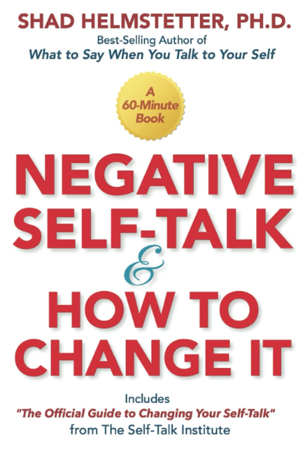 Negative Selftalk And How To Change It,Used