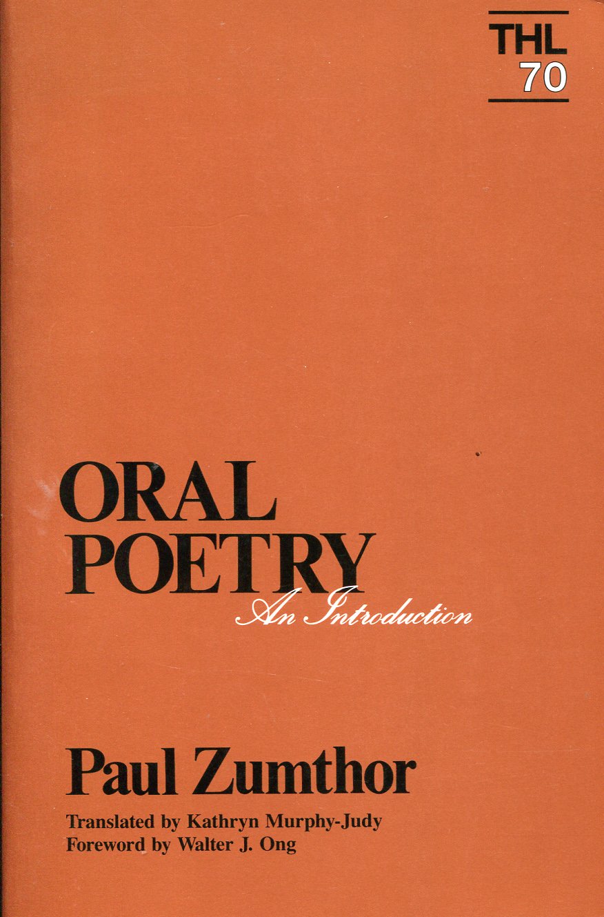 Oral Poetry: An Introduction (Volume 70) (Theory and History of Literature),Used