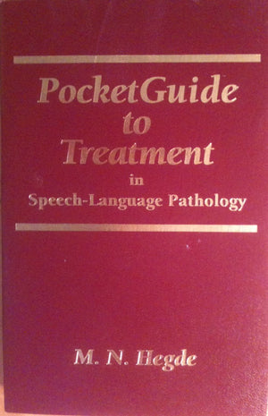 Pocketguide to Treatment In SpeechLanguage Pathology