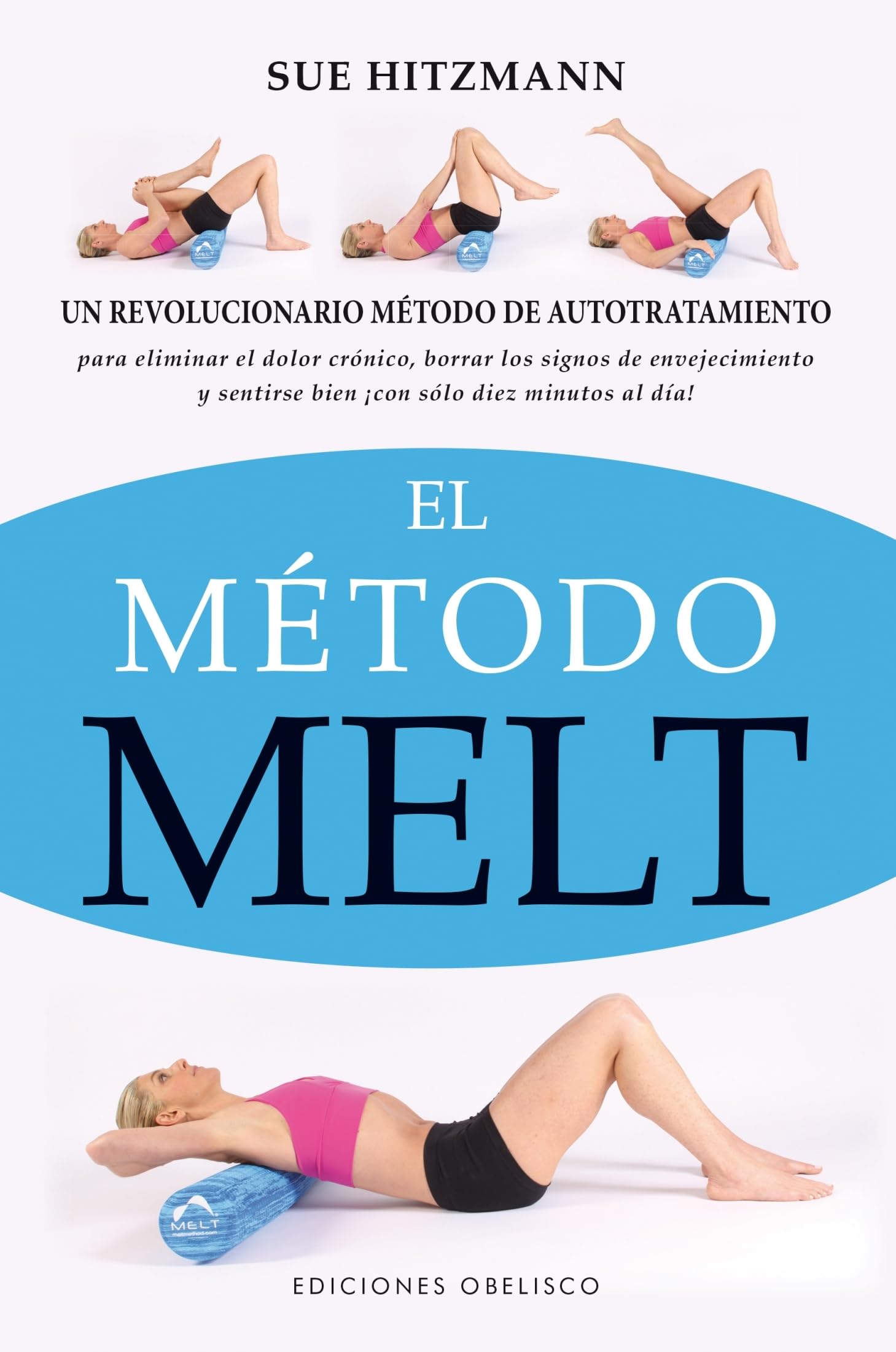 El mtodo Melt (Spanish Edition),Used
