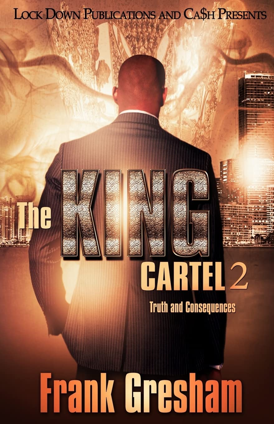 The King Cartel 2: Truth and Consequences,Used