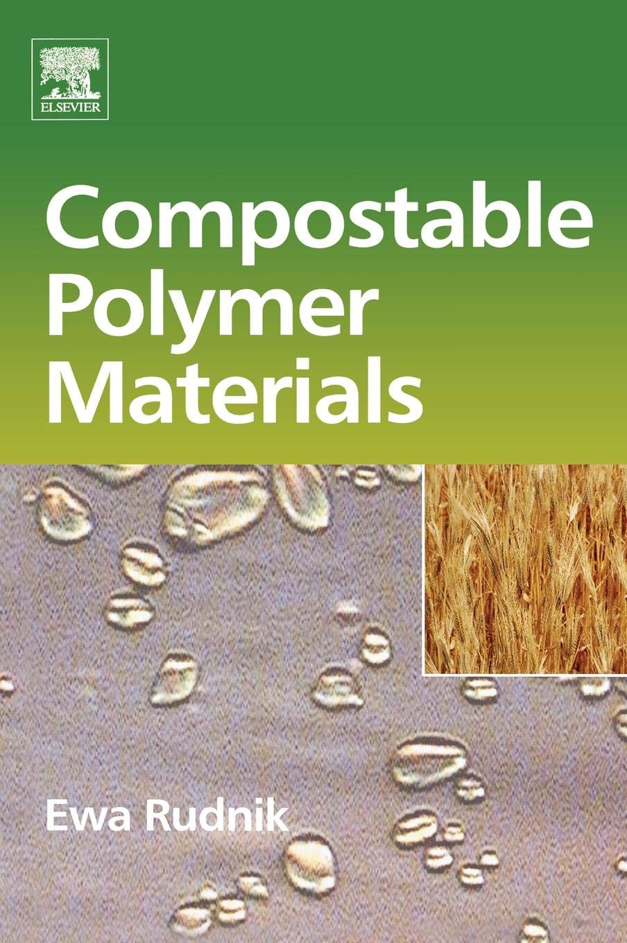 Compostable Polymer Materials,Used