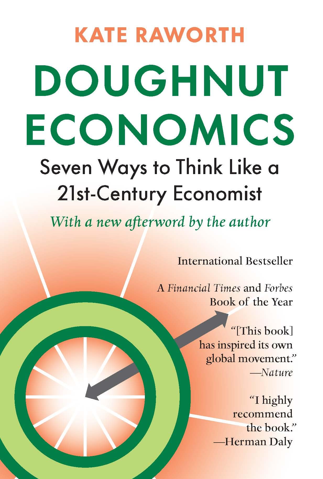 Doughnut Economics: Seven Ways to Think Like a 21stCentury Economist,New