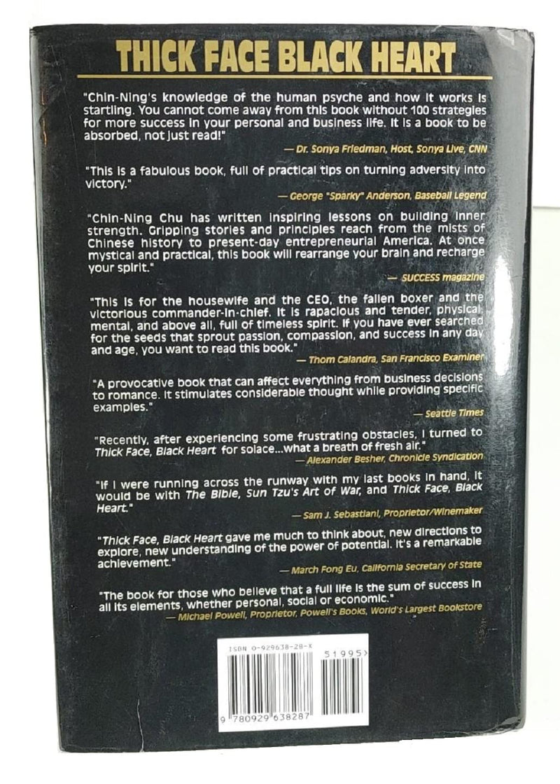 Thick Face Black Heart: Thriving, Winning and Succeeding in Life's Every Endeavor,New