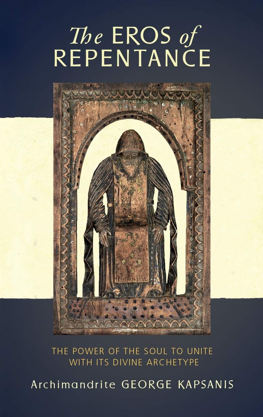 The Eros of Repentance: Four Homilies on Athonite Monasticism,Used