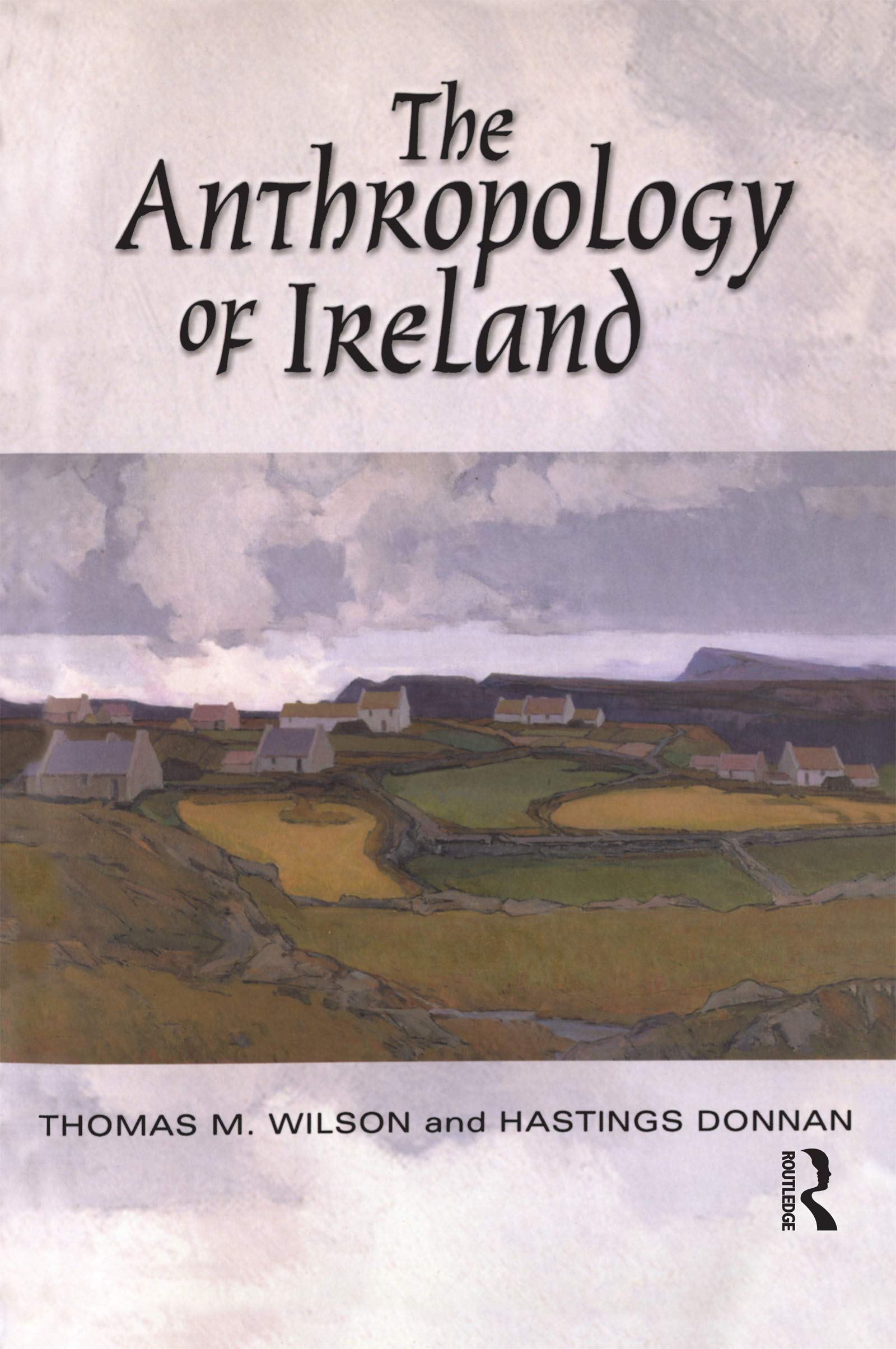 The Anthropology of Ireland,Used