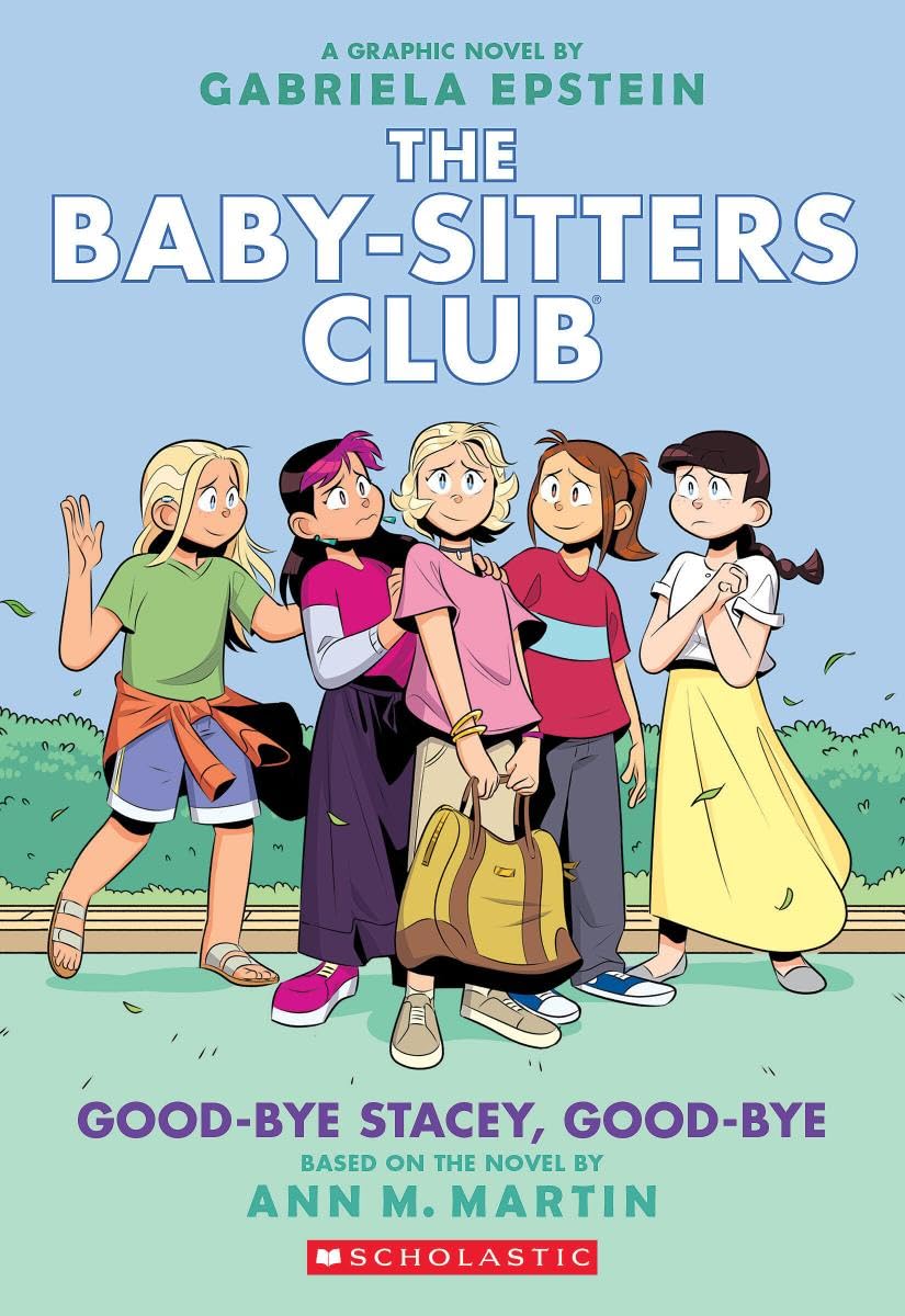 Goodbye Stacey, Goodbye: A Graphic Novel (The BabySitters Club #11) (The BabySitters Club Graphix),Used