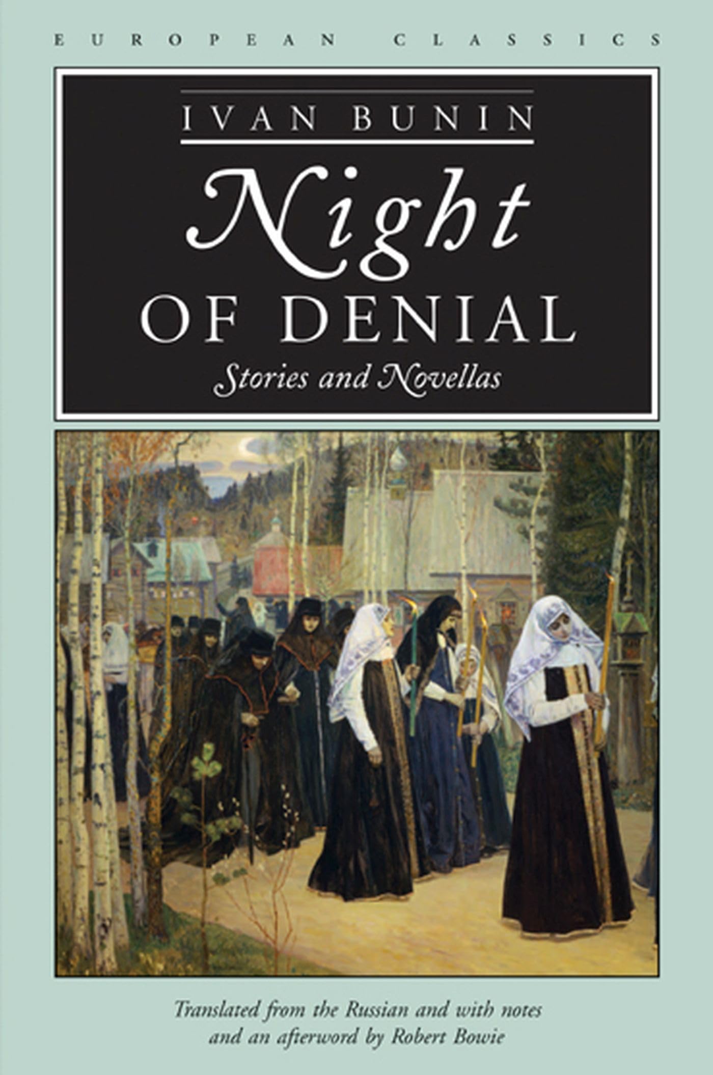 Night Of Denial: Stories And Novellas (European Classics),Used
