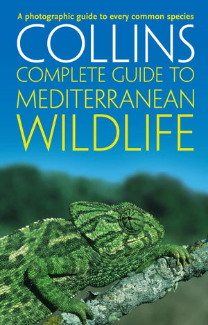 Complete Mediterranean Wildlife: Photoguide,Used