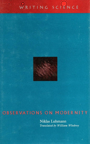 Observations On Modernity (Writing Science),Used