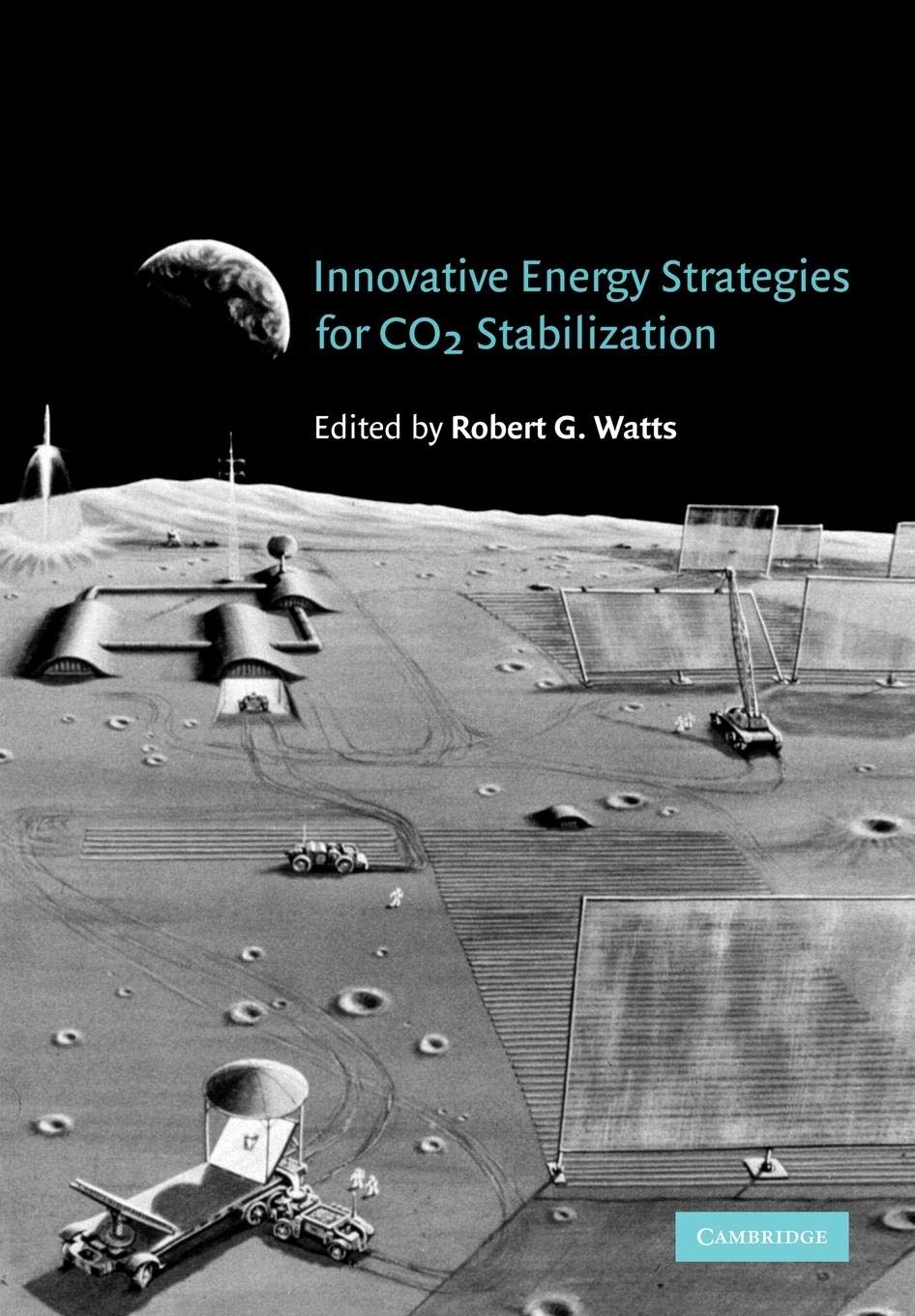 Innovative Energy Strategies for CO2 Stabilization,Used