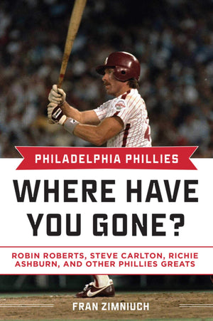 Philadelphia Phillies: Where Have You Gone?,Used
