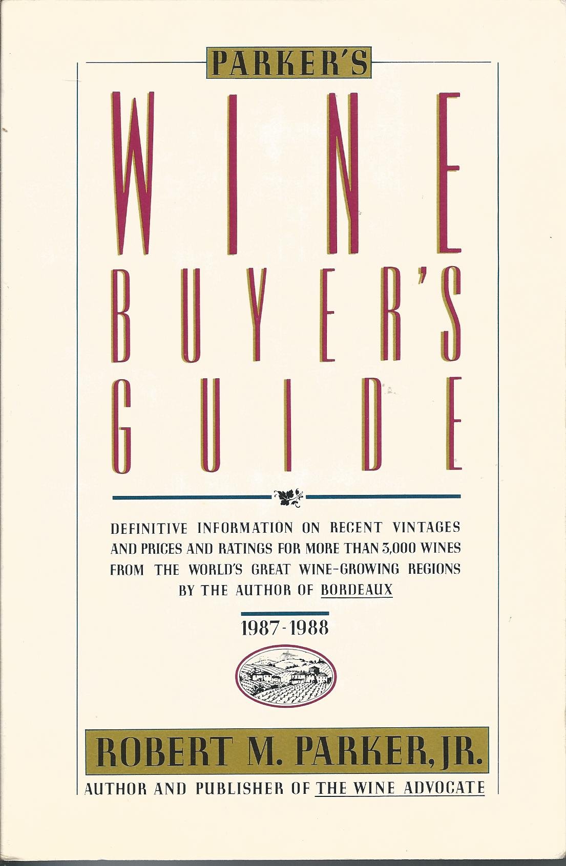 Parker's Wine Buyer's Guide,Used