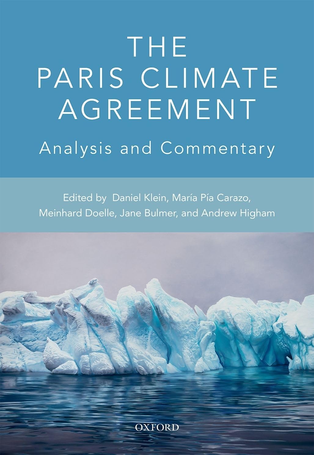 The Paris Agreement on Climate Change: Analysis and Commentary,Used