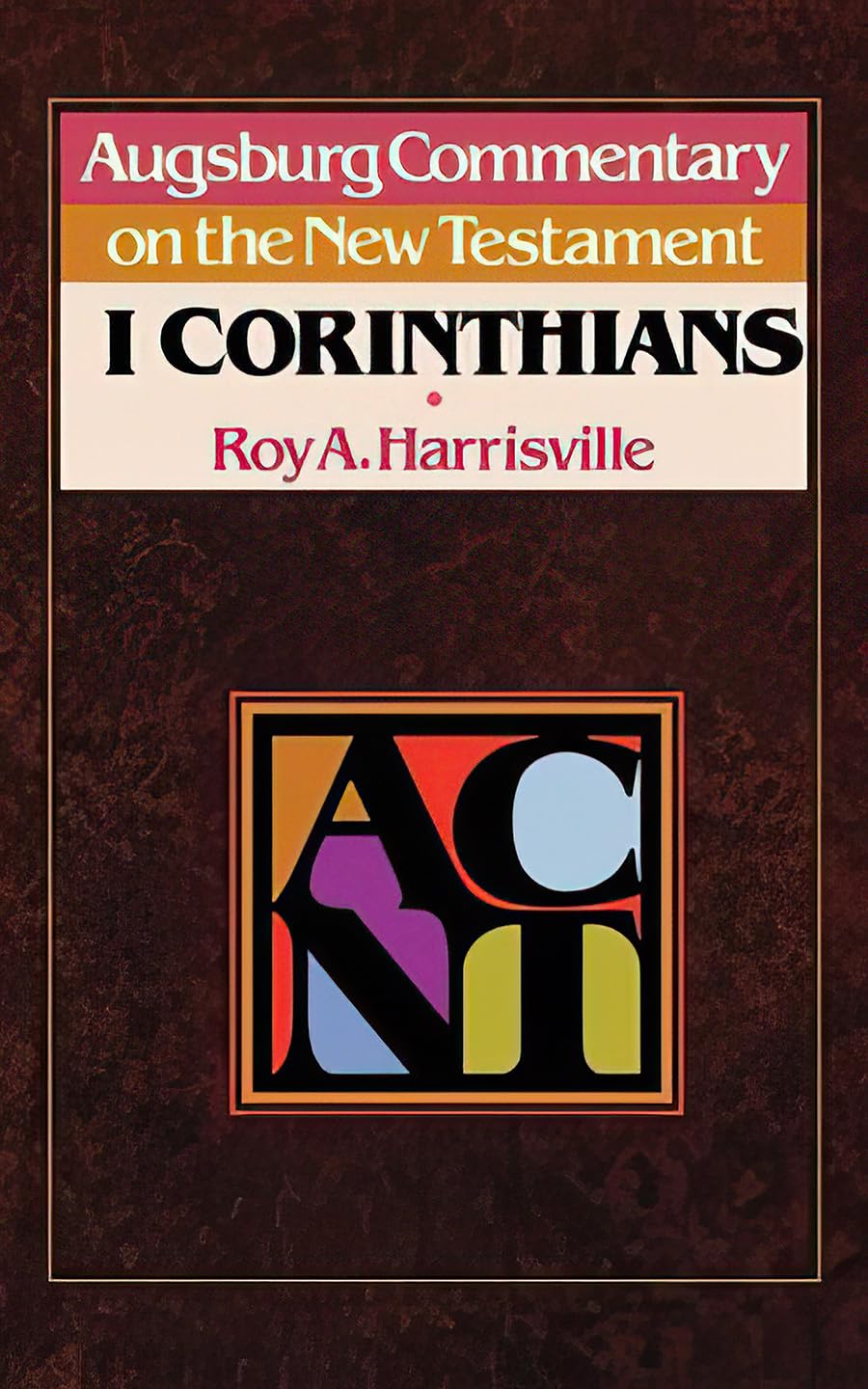 ACNT  1 Corinthians (Augsburg Commentary on the New Testament),Used