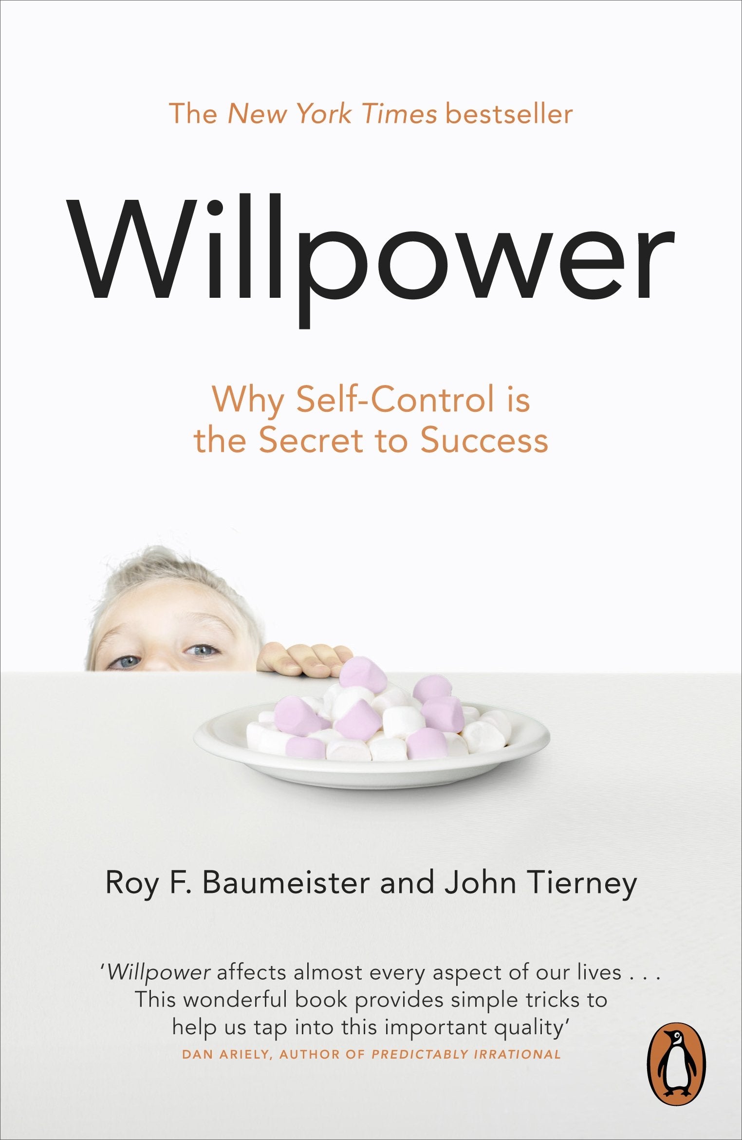 Willpower: Rediscovering Our Greatest Strength,Used