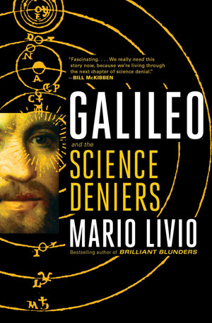 Galileo: And The Science Deniers