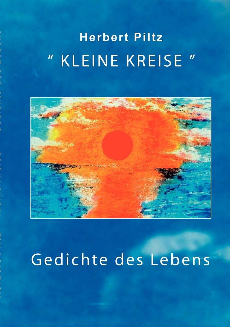 Kleine Kreise: Gedichte des Lebens (German Edition),Used