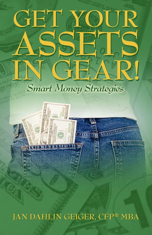 Get Your Assets In Gear! Smart Money Strategies,Used