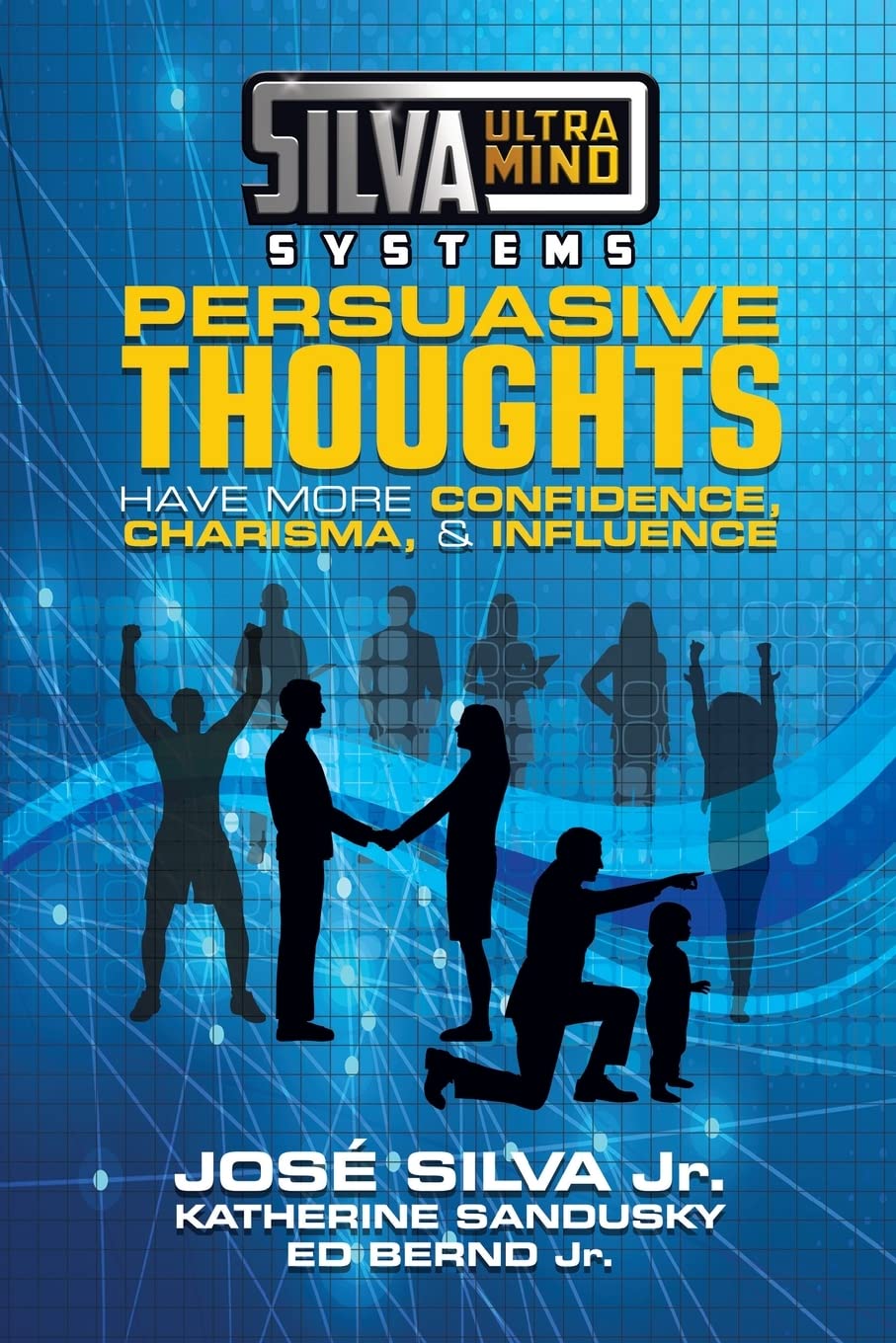 Silva Ultramind Systems Persuasive Thoughts: Have More Confidence, Charisma, & Influence,Used