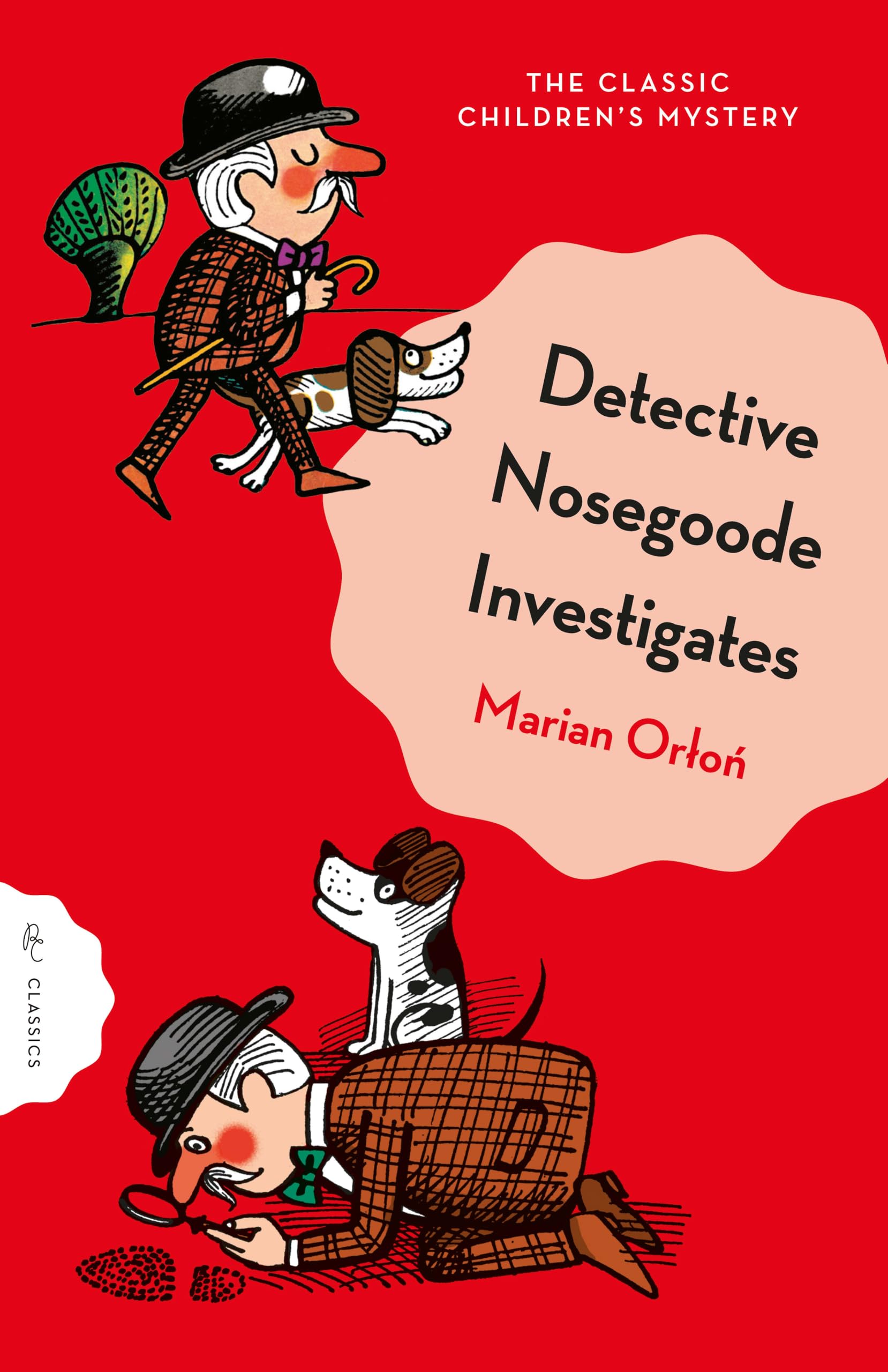 Detective Nosegoode Investigates (Pushkin ChildrenS Classics)